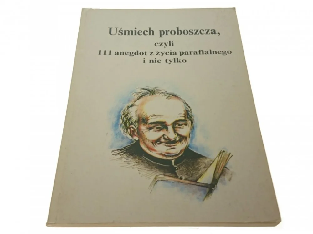 Sprawdź teraz UŚMIECH PROBOSZCZA, CZYLI 111 ANEGDOT (1993)
