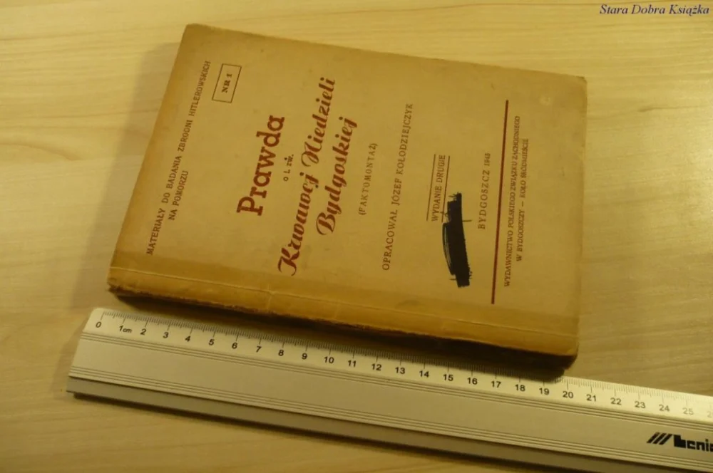 PRAWDA O TZW. KRWAWEJ NIEDZIELI BYDGOSKIEJ (1945) Bestseller