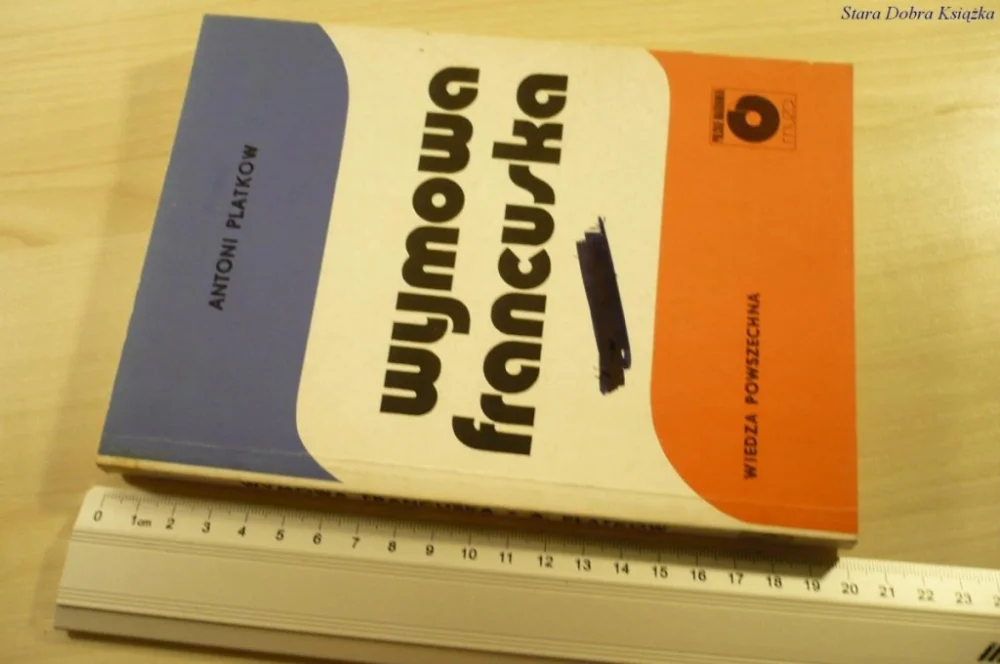 Zamów dziś WYMOWA FRANCUSKA - Antoni Platkow (1988)