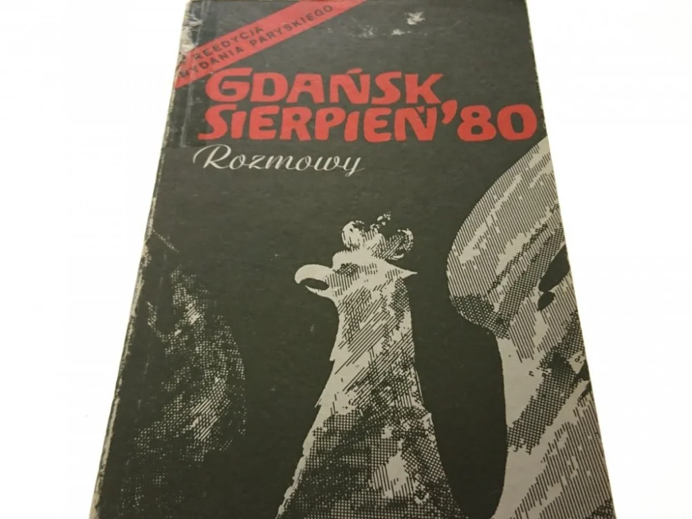 GDAŃSK SIERPIEŃ '80 ROZMOWY - Drzycimski (1990) Łatwy zwrot