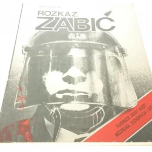 Ograniczona ilość ROZKAZ ZABIĆ - Marek Zieleniewski (1990)
