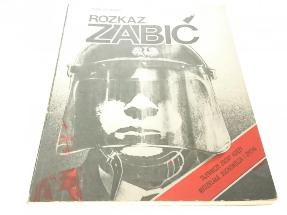 Ograniczona ilość ROZKAZ ZABIĆ - Marek Zieleniewski (1990)