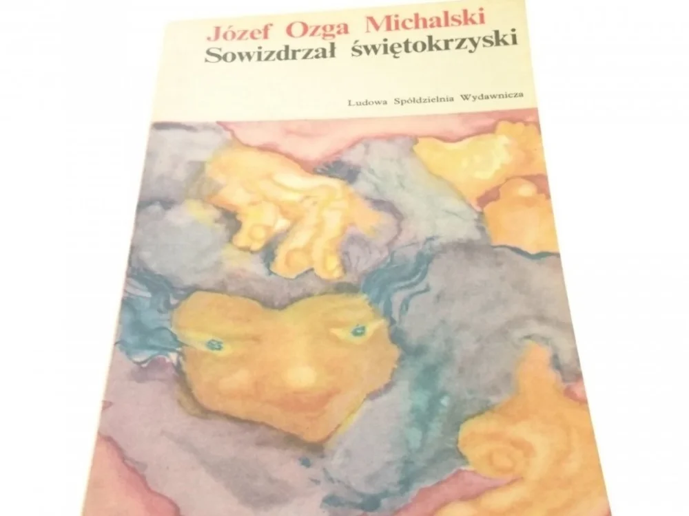 SOWIZDRZAŁ ŚWIĘTOKRZYSKI Józef Ozga Michalski 1975 Szybka wysyłka