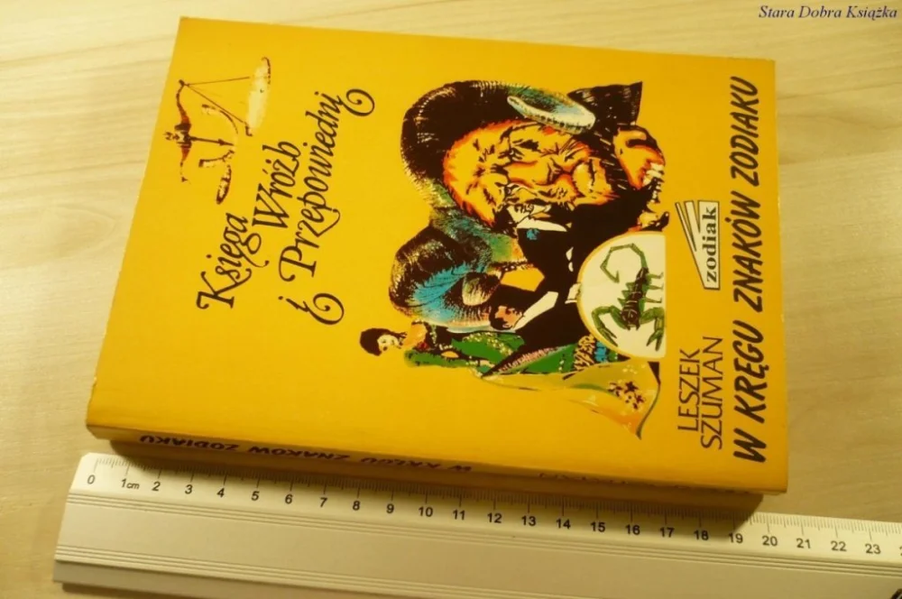 Kup teraz W KRĘGU ZNAKÓW ZODIAKU - Leszek Szuman (1991)