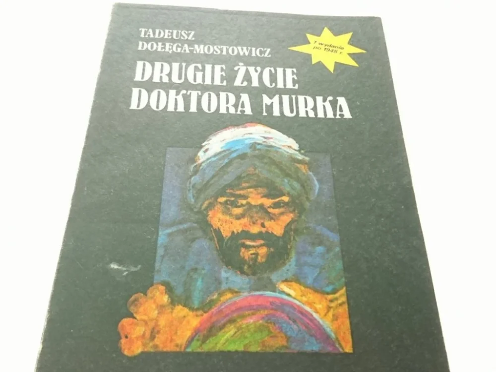 DRUGIE ŻYCIE DOKTORA MURKA - Dołęga-Mostowicz 1990 Super okazja