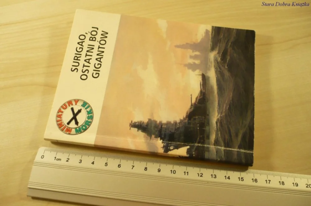 SURIGAO, OSTATNI BÓJ GIGANTÓW - Michał Ozon (2006) Ostatnie sztuki