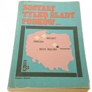 ZOSTAŁY TYLKO ŚLADY PODKÓW... - Leżeński (1984) Najlepsza cena