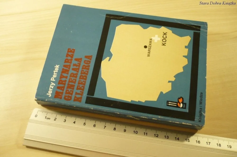 MARYNARZE GENERAŁA KLEEBERGA - Jerzy Pertek (1986) Obniżka ceny