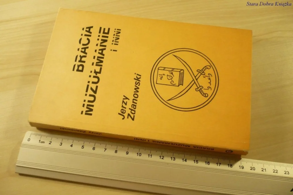 Kup online BRACIA MUZUŁMANIE I INNI - Jerzy Zdanowski (1986)