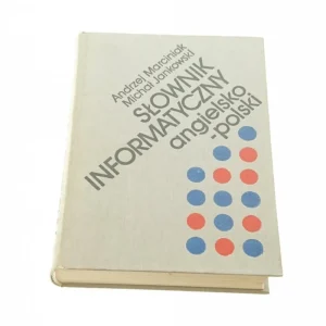 SŁOWNIK INFORMATYCZNY ANGIELSKO-POLSKI (1991) Najlepsza cena