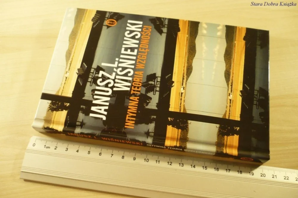Obniżka ceny INTYMNA TEORIA WZGLĘDNOŚCI - Wiśniewski (2005)