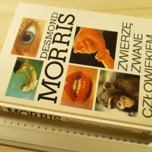 ZWIERZĘ ZWANE CZŁOWIEKIEM - Desmond Morris (1997) Wysoka jakość