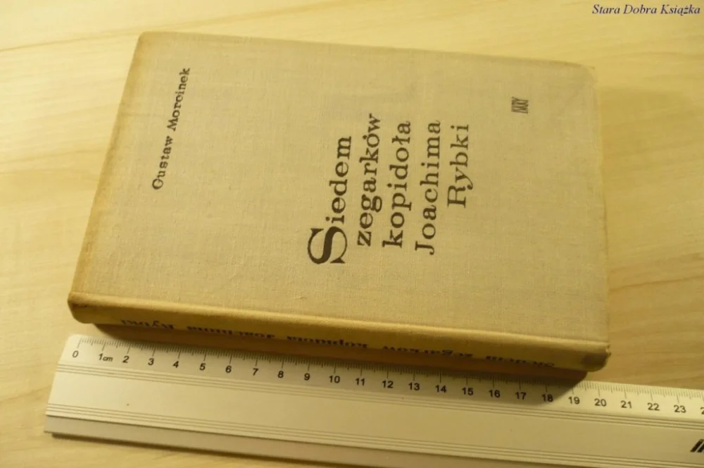 SIEDEM ZEGARKÓW KOPIDOŁA JOACHIMA RYBKI (1960) Sprawdź teraz