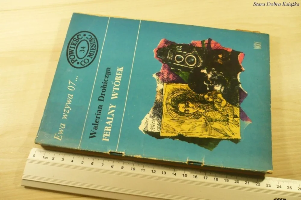 Sprawdź teraz EWA WZYWA 07 34 FERALNY WTOREK - Drohiczyn (1971)