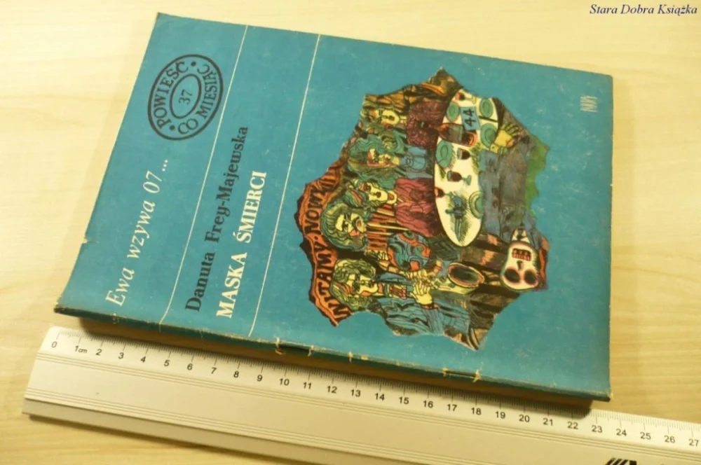 EWA WZYWA 07 37 MASKA ŚMIERCI - Frey-Majewska 1971 Bezpieczna płatność