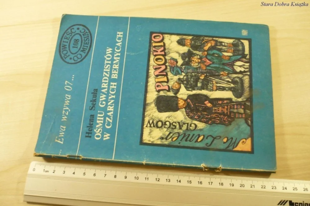 Oferta czasowa EWA WZYWA 07 108 OŚMIU GWARDZISTÓW - Sekuła (1979)
