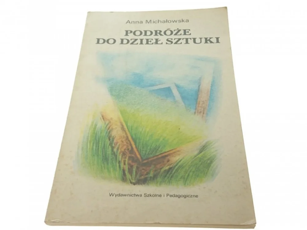 Hit sprzedaży PODRÓŻE DO DZIEŁ SZTUKI - Michałowska (1986)