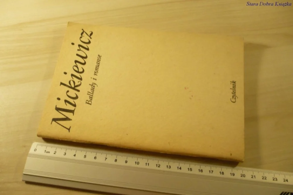 Sprawdź teraz BALLADY I ROMANSE - Adam Mickiewicz (1984)