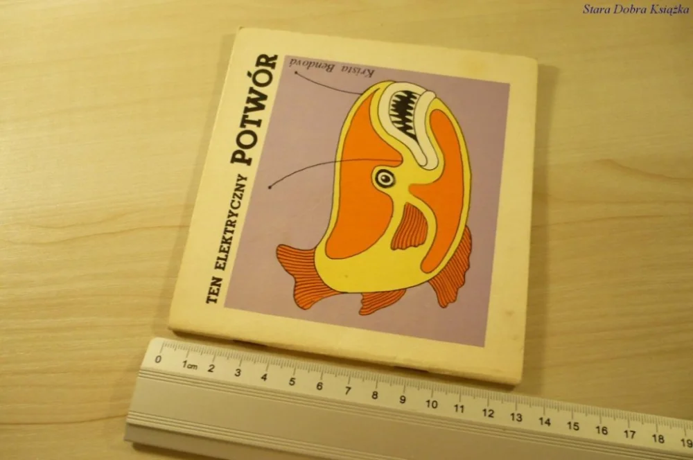 Hit sprzedaży TEN ELEKTRYCZNY POTWÓR - Krista Bendova (1977)