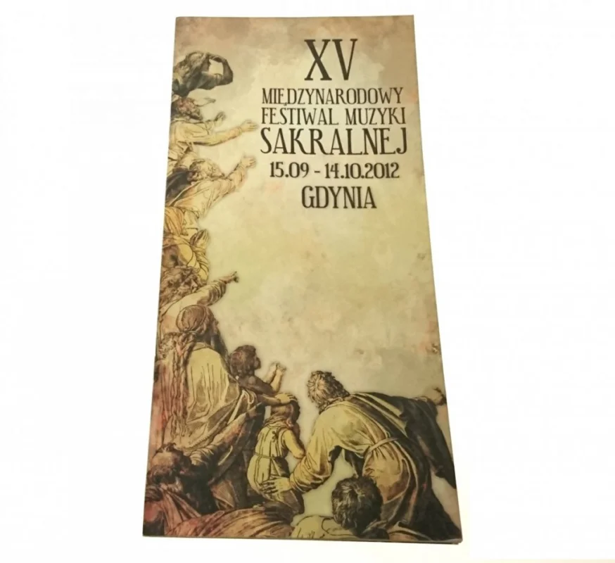 Bestseller XV MIĘDZYNARODOWY FESTIWAL MUZYKI SAKRALNEJ (2012)