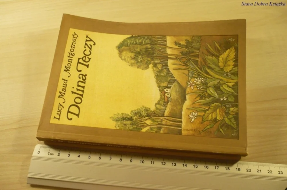 DOLINA TĘCZY - Lucy Maud Montgomery (1990) Sprawdź teraz