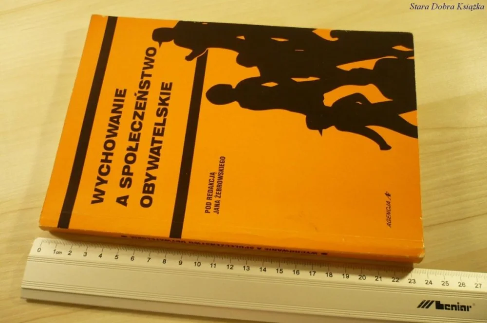 Ekspresowa dostawa WYCHOWANIE A SPOŁECZEŃSTWO OBYWATELSKIE (1994)