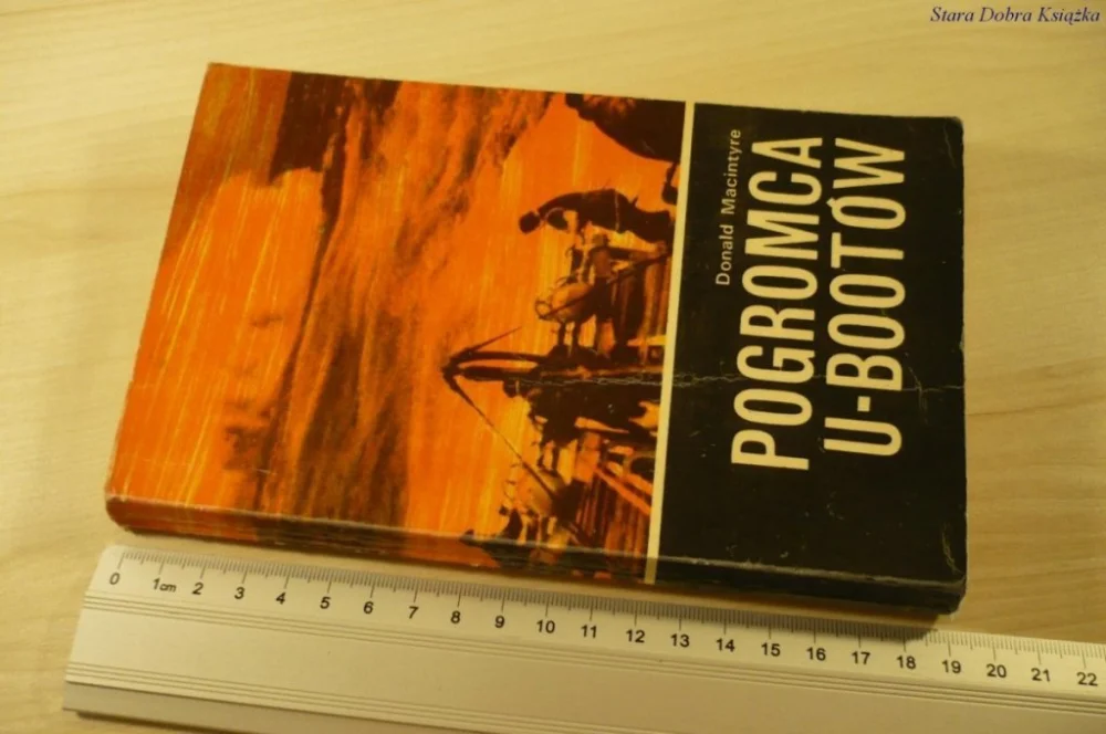 POGROMCA U-BOOTÓW - Donald Macintyre (1977) Oferta czasowa