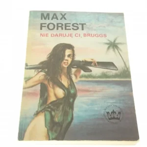 NIE DARUJĘ CI, BRUGGS - Max Forest (1991) Popularny