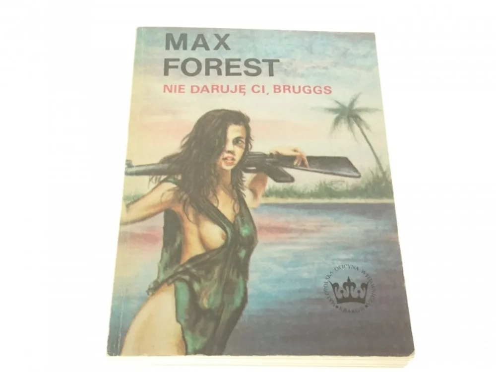 NIE DARUJĘ CI, BRUGGS - Max Forest (1991) Popularny