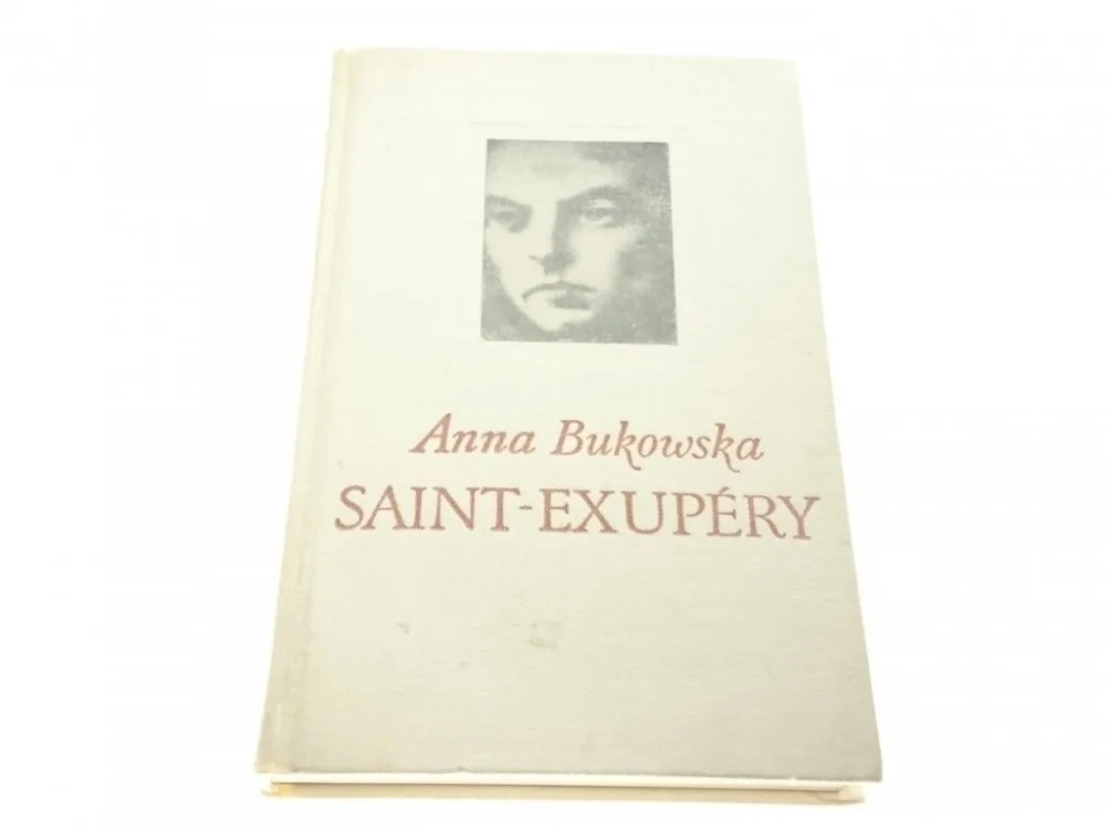 Szybka dostawa SAINT-EXUPERY - Anna Bukowska (1970)