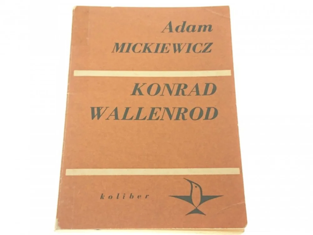 KONRAD WALLENROD - Adam Mickiewicz (1971) Popularny