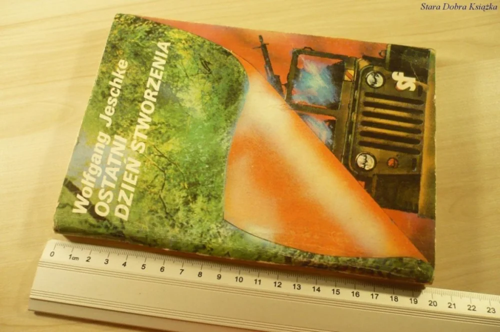 OSTATNI DZIEŃ STWORZENIA - Wolfgang Jeschke (1987) Ograniczona ilość
