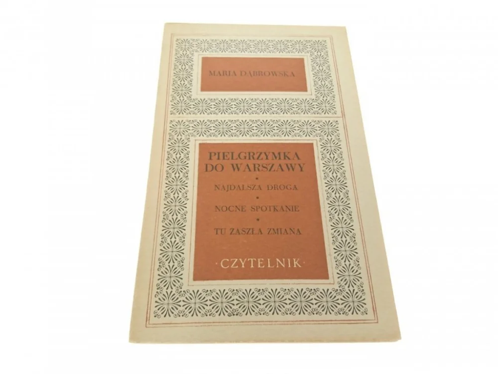 PIELGRZYMKA DO WARSZAWY - Maria Dąbrowska (1971) Popularny