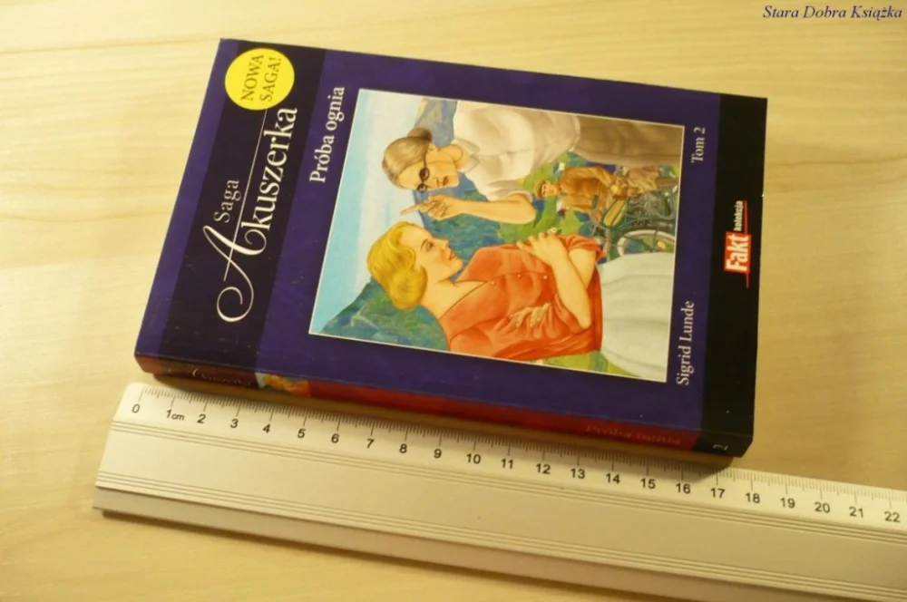 SAGA AKUSZERKA TOM 2 PRÓBA OGNIA - Lunde (2011) Bezpieczna płatność