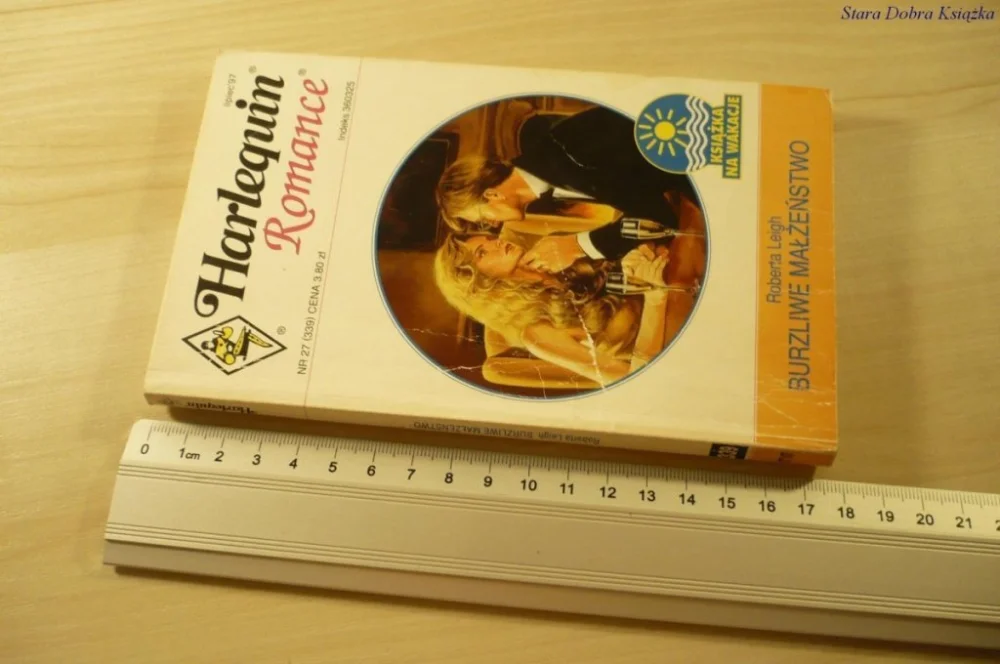 Do wyczerpania zapasów BURZLIWE MAŁŻEŃSTWO - Roberta Leigh (1997)
