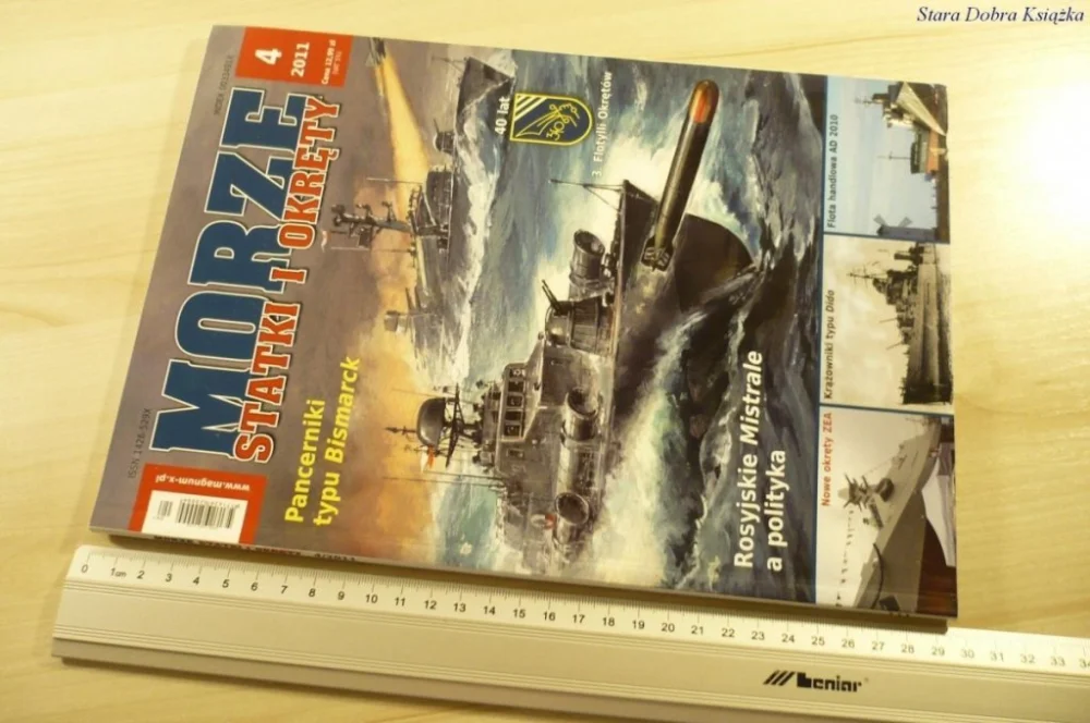 MORZE STATKI I OKRĘTY NR 4 2011 Taniej