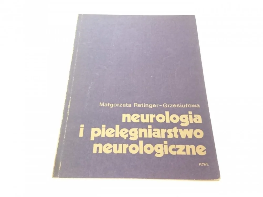 Nowość NEUROLOGIA I PIELĘGNIARSTWO NEUROLOGICZNE (1980)