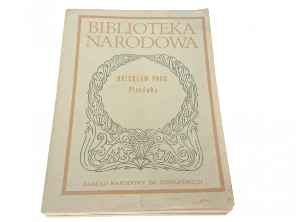 PLACÓWKA - Bolesław Prus (1987) Kup teraz