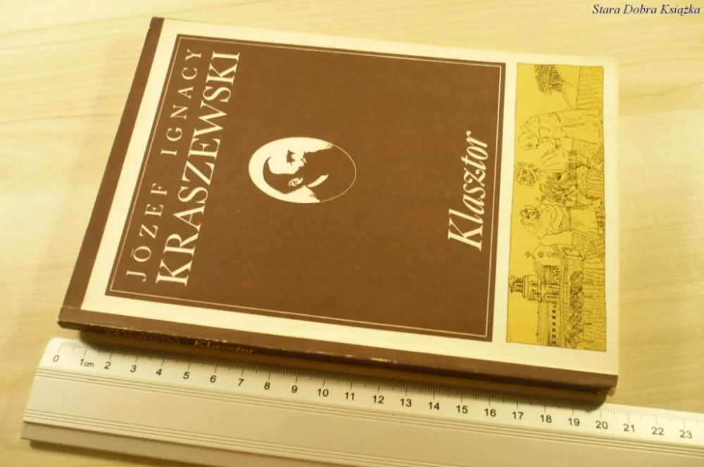 KLASZTOR - Józef Ignacy Kraszewski (1986) Zniżka