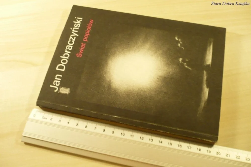 ŚWIAT POPIOŁÓW - Jan Dobraczyński (1986) Wyprzedaż