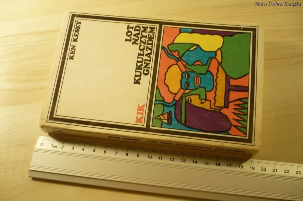 LOT NAD KUKUŁCZYM GNIAZDEM - Ken Kesey (1991) Kup teraz