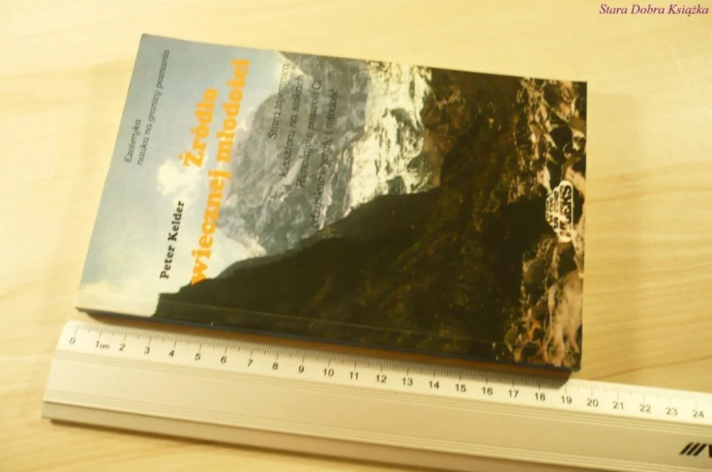 ŹRÓDŁO WIECZNEJ MŁODOŚCI - Peter Kelder (1993) Oferta czasowa