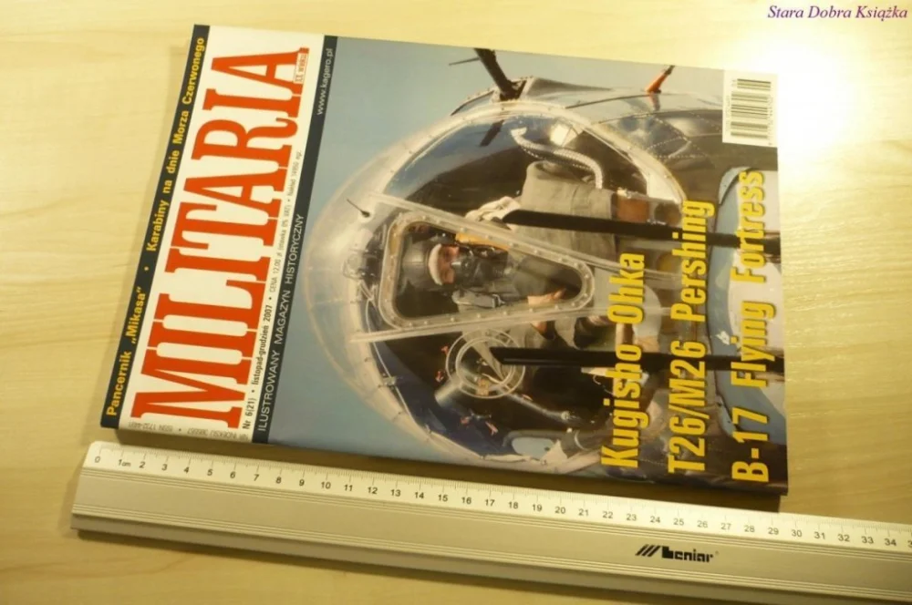 MILITARIA XX WIEKU NR 6 (21) LISTOPAD-GRUDZIEŃ '07 Sprawdź teraz