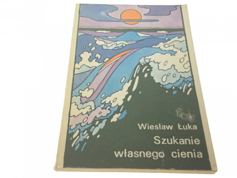 SZUKANIE WŁASNEGO CIENIA - Wiesław Łuka (1984) Bestseller