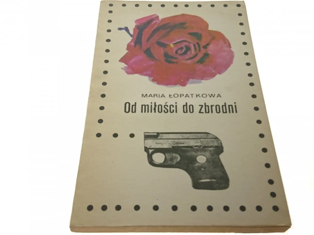Wysoka jakość OD MIŁOŚCI DO ZBRODNI - Maria Łopatkowa (1975)