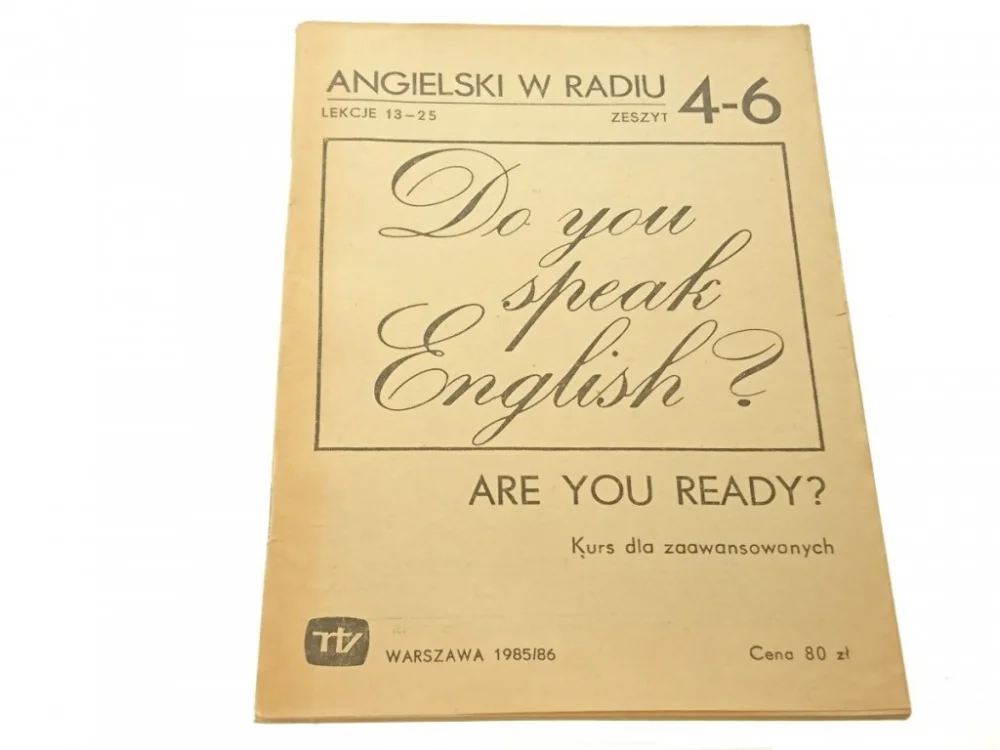 Szybka wysyłka ANGIELSKI W RADIU. ZESZYT 4-6 LEKCJE 13-25 1985-86