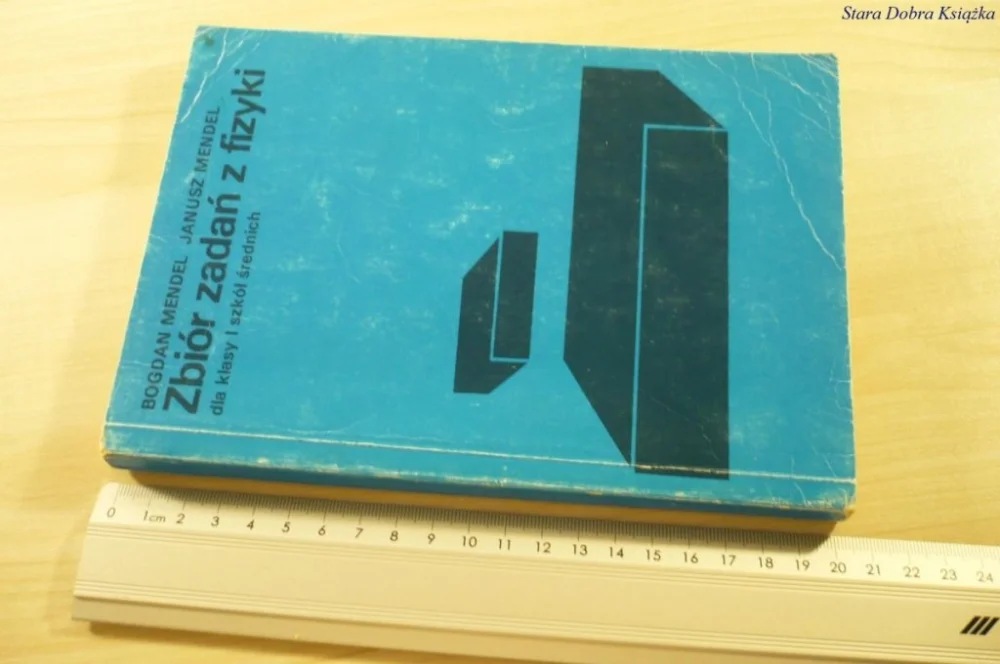 Obniżka ceny ZBIÓR ZADAŃ Z FIZYKI - Bogdan Mendel (1992)