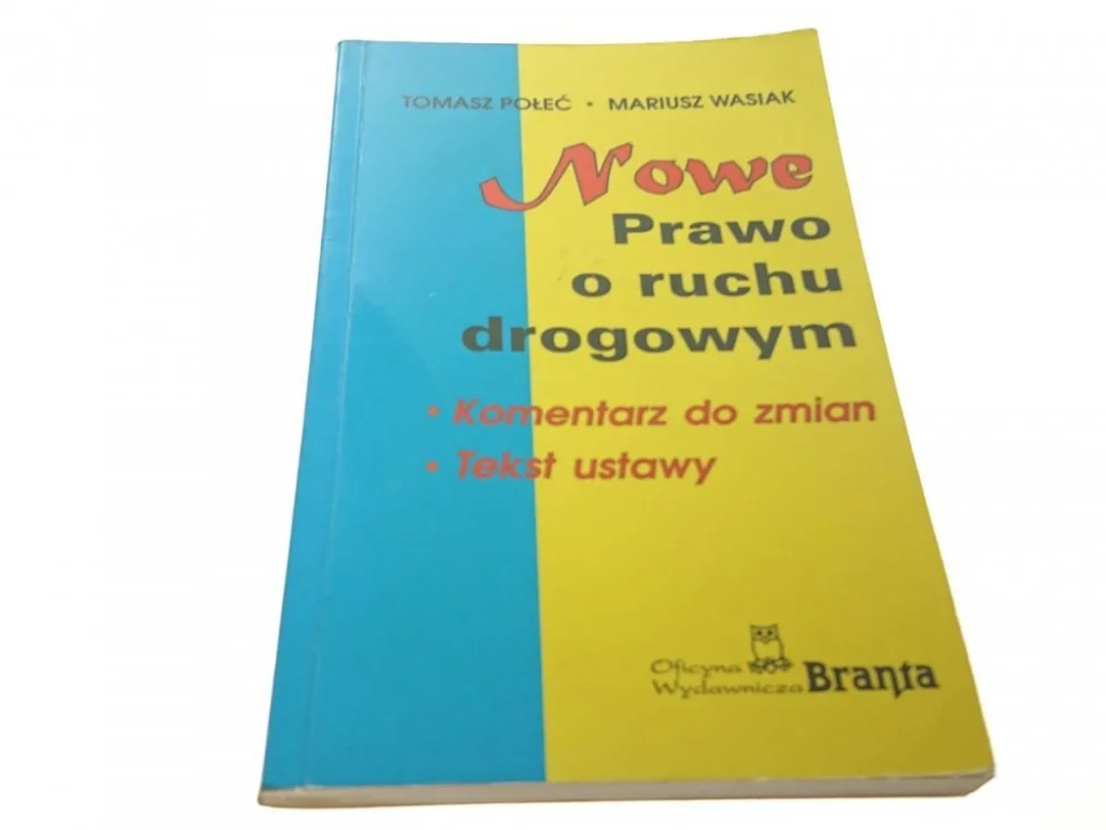 Bezpieczne zakupy NOWE PRAWO O RUCHU DROGOWYM - Połeć (1997)