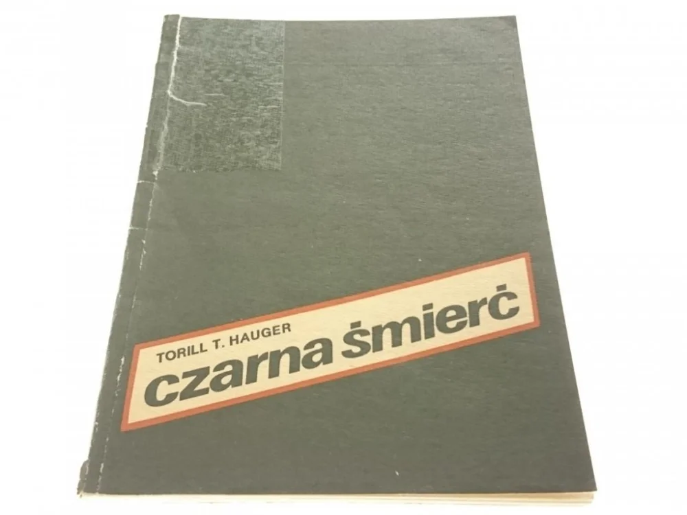 Wyjątkowa oferta CZARNA ŚMIERĆ - Torill T. Hauger (1990)