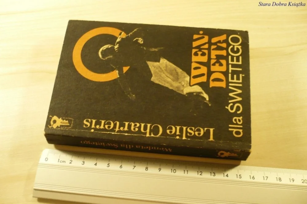 Zamów teraz WENDETA DLA ŚWIĘTEGO - Leslie Charteris (1982)